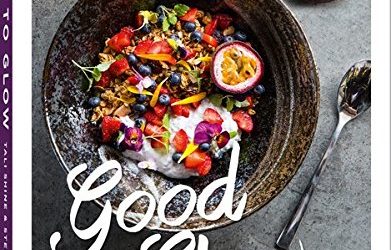 Good to Glow: Feel-Good Food