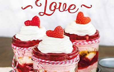 Cheesecake Love: Inventive, Irresistible, and Super-Easy Cheesecake Desserts for Every Day