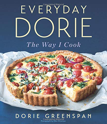 Everyday Dorie: The Way I Cook by Dorie Greenspan