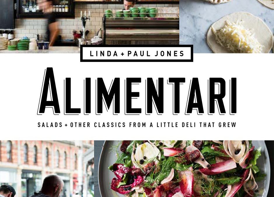 Alimentari : Salads + Other Classics from a Little Deli that Grew